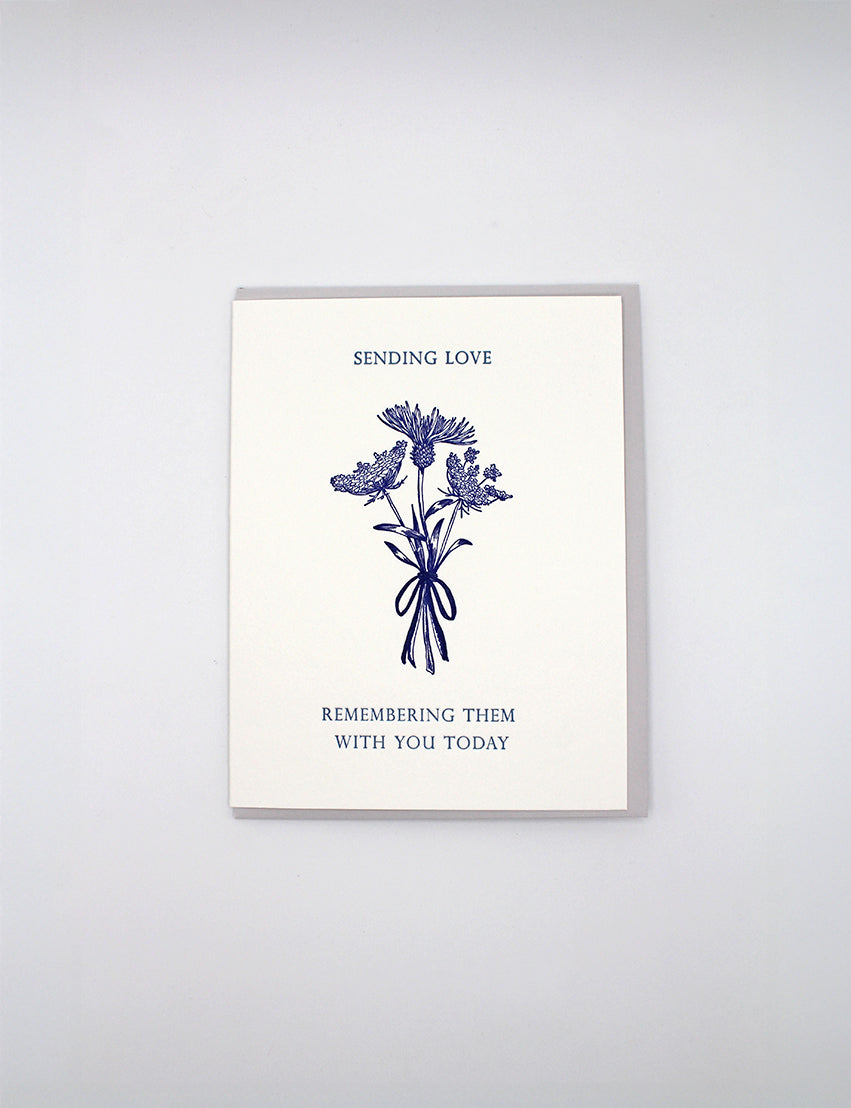 Sending Love, Remembering Them With You Today Letterpress Greeting Card