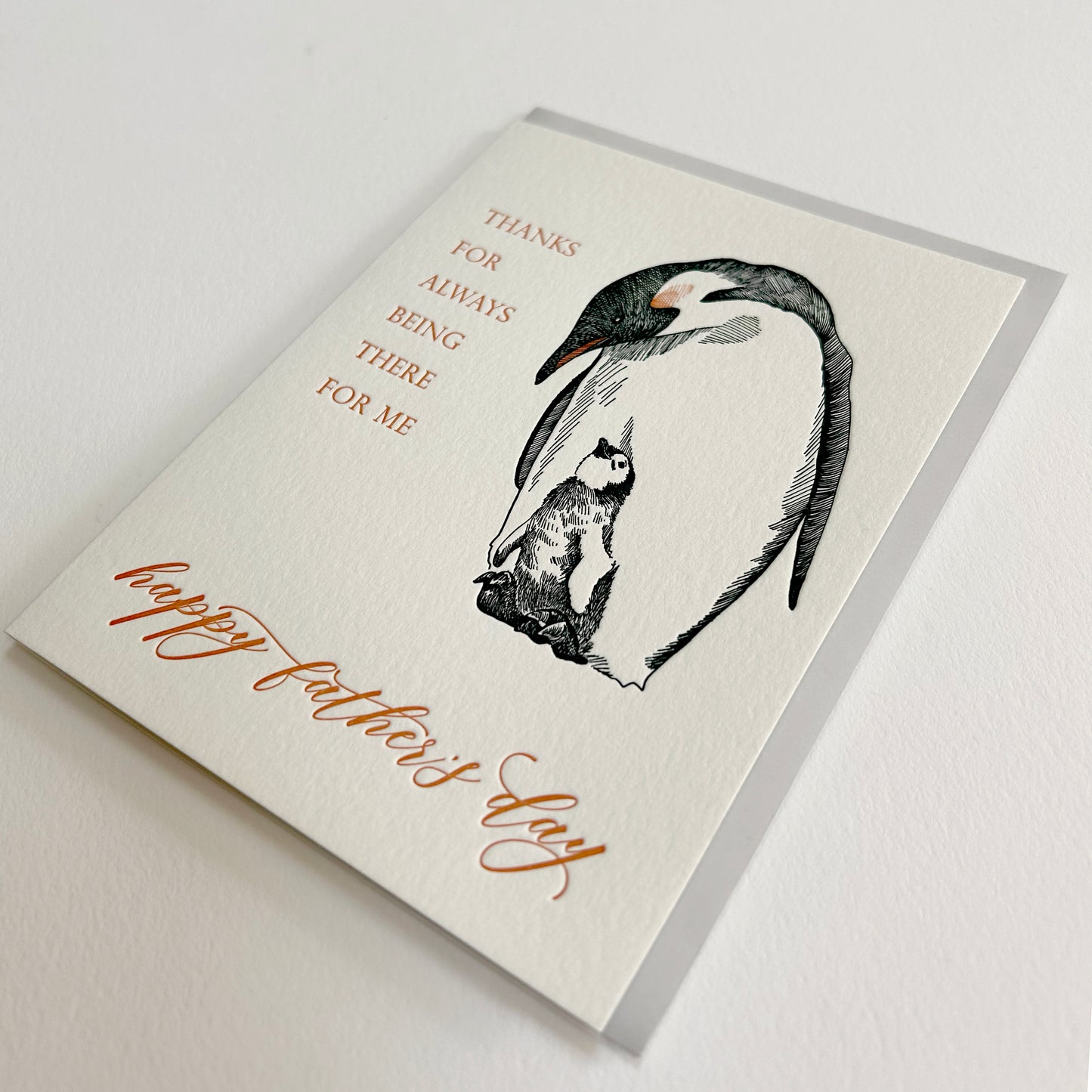 Letterpress dad card with a big and little penguin that reads " Thanks for always being there for me happy father's day", by Rust Belt Love