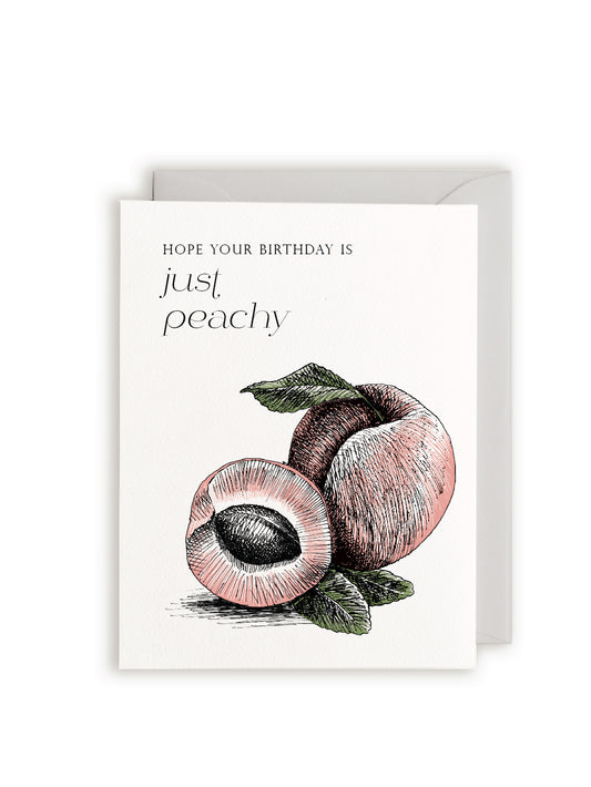 Hope Your Birthday is Just Peachy Letterpress Greeting Card