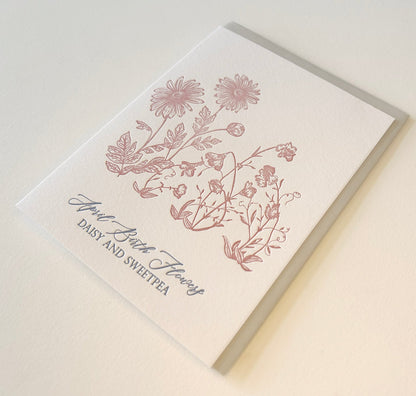 Letterpress birthday card with florals that says "April Birth Flowers, Daisy and Sweetpea" by Rust Belt Love