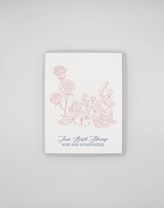 Letterpress birthday card with florals that says "June birth flowers rose and honeysuckle" by Rust Belt Love