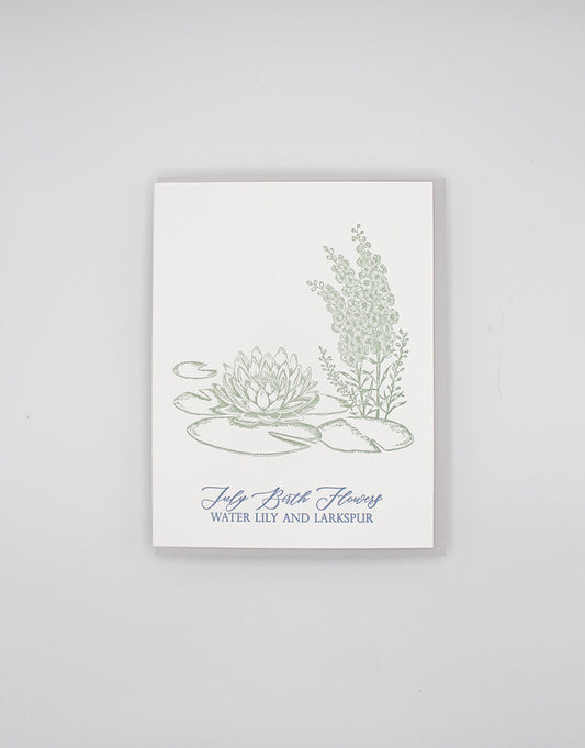 Letterpress birthday card with florals that says "July birth flowers water lily and larkspur" by Rust Belt Love