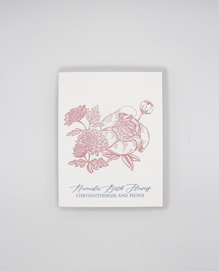 Letterpress birthday card with florals that says "November birth flowers chrysanthemum and peony" by Rust Belt Love