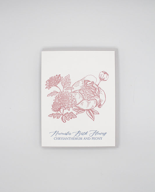 Letterpress birthday card with florals that says "November birth flowers chrysanthemum and peony" by Rust Belt Love