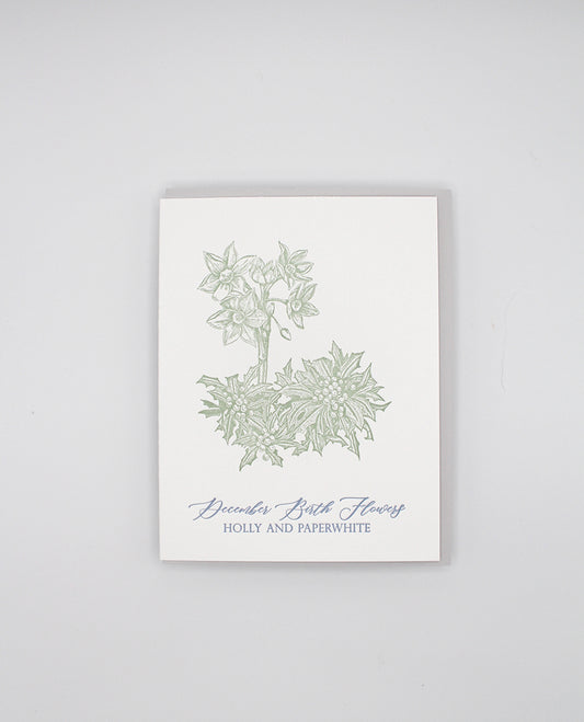 Letterpress birthday card with florals that says "December Birth Flowers, Holly And Paperwhite" by Rust Belt Love