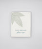 Letterpress birthday card with leaves in the corner that says "Happy Birthday Dear One" by Rust Belt Love