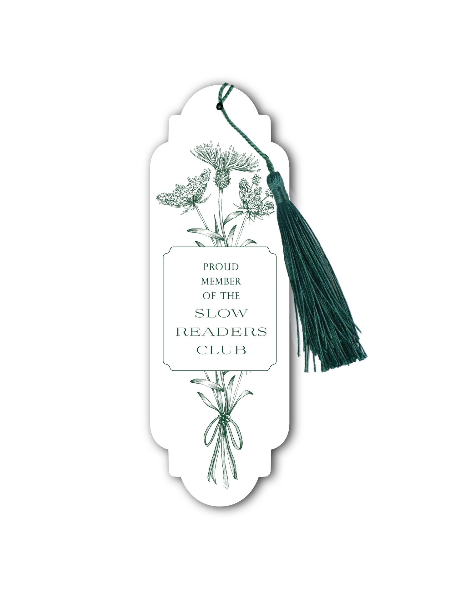 Proud Member of the Slow Readers Club Bookmark