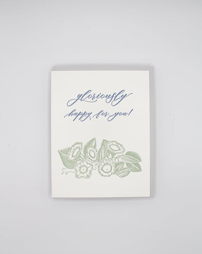 Letterpress congrats card with florals that says " Gloriously happy for you!" by Rust Belt Love