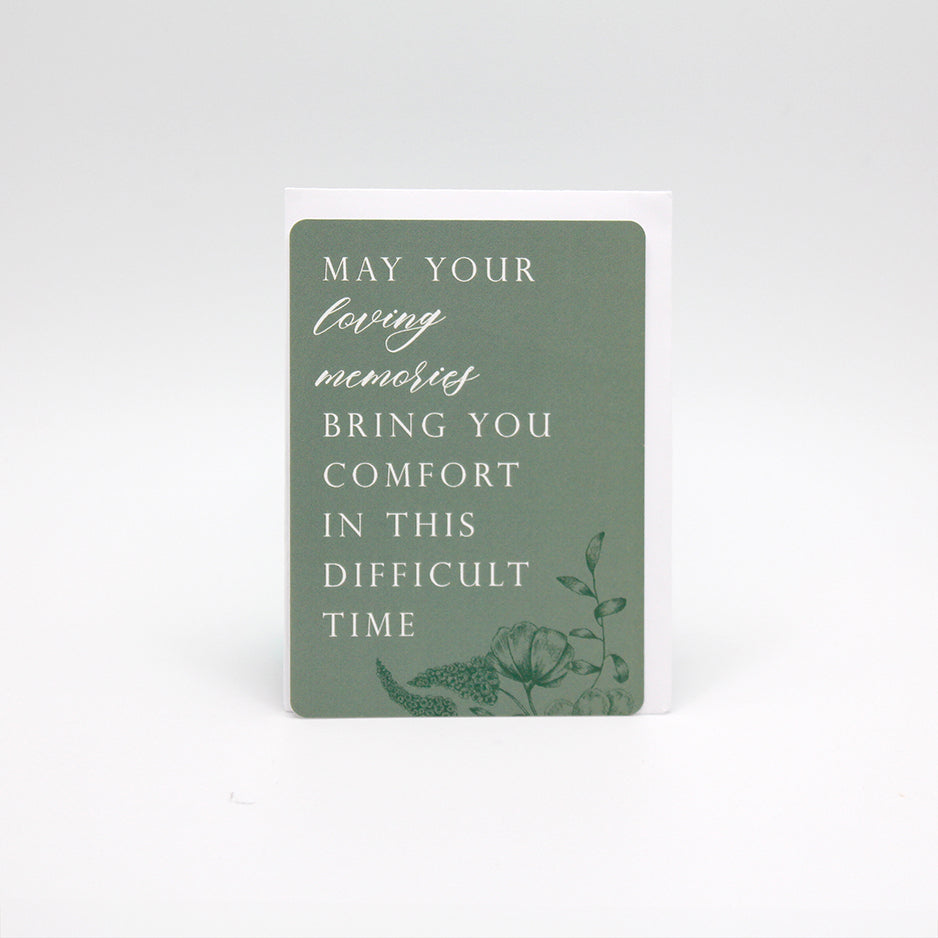 Green floral minicard that reads "May your loving memories bring you comfort in this difficult time" by Rust Belt Love