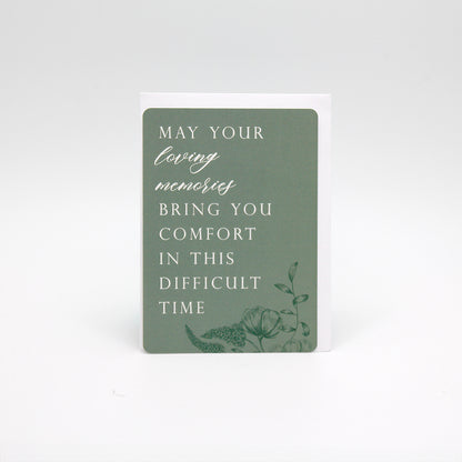Green floral minicard that reads "May your loving memories bring you comfort in this difficult time" by Rust Belt Love