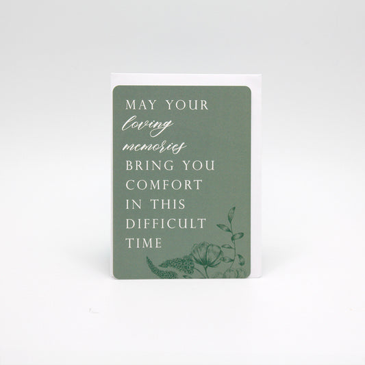 Green floral minicard that reads "May your loving memories bring you comfort in this difficult time" by Rust Belt Love