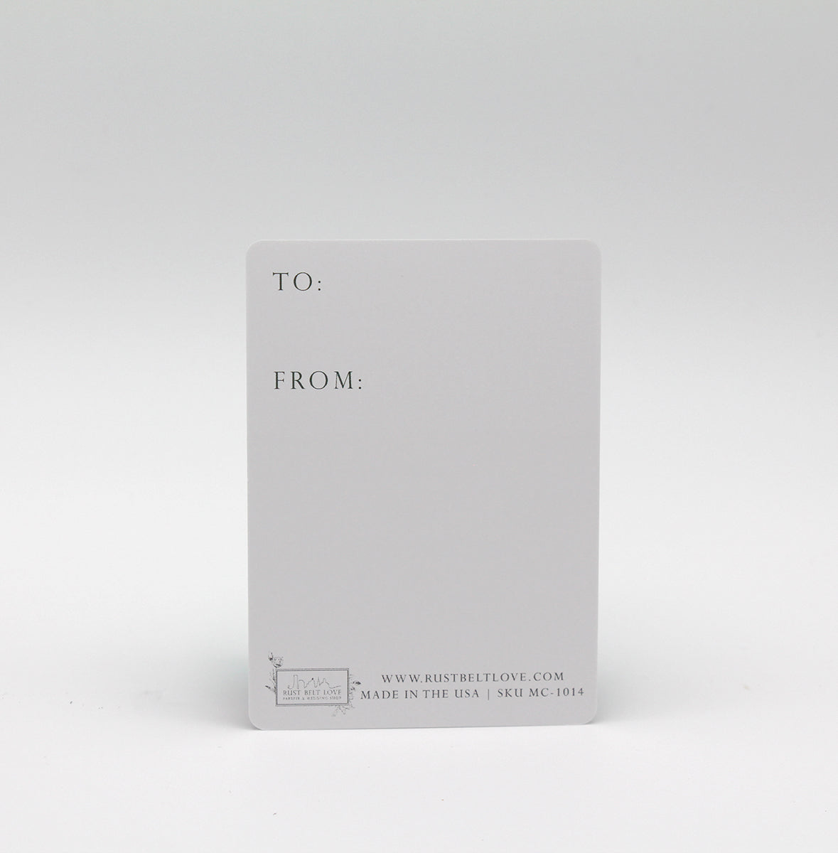 Back of minicard by Rust Belt Love that reads "To" and "From"