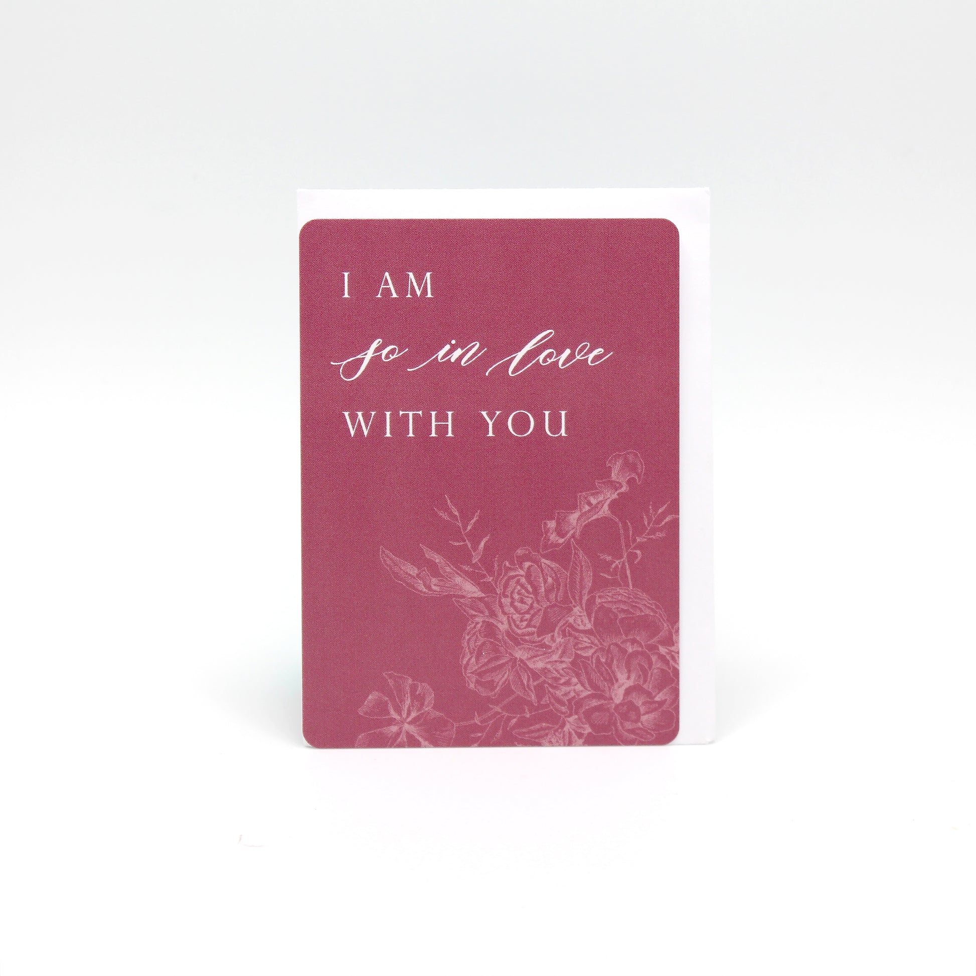 Dark pink floral minicard that reads "I am so in love with you" from Rust Belt Love
