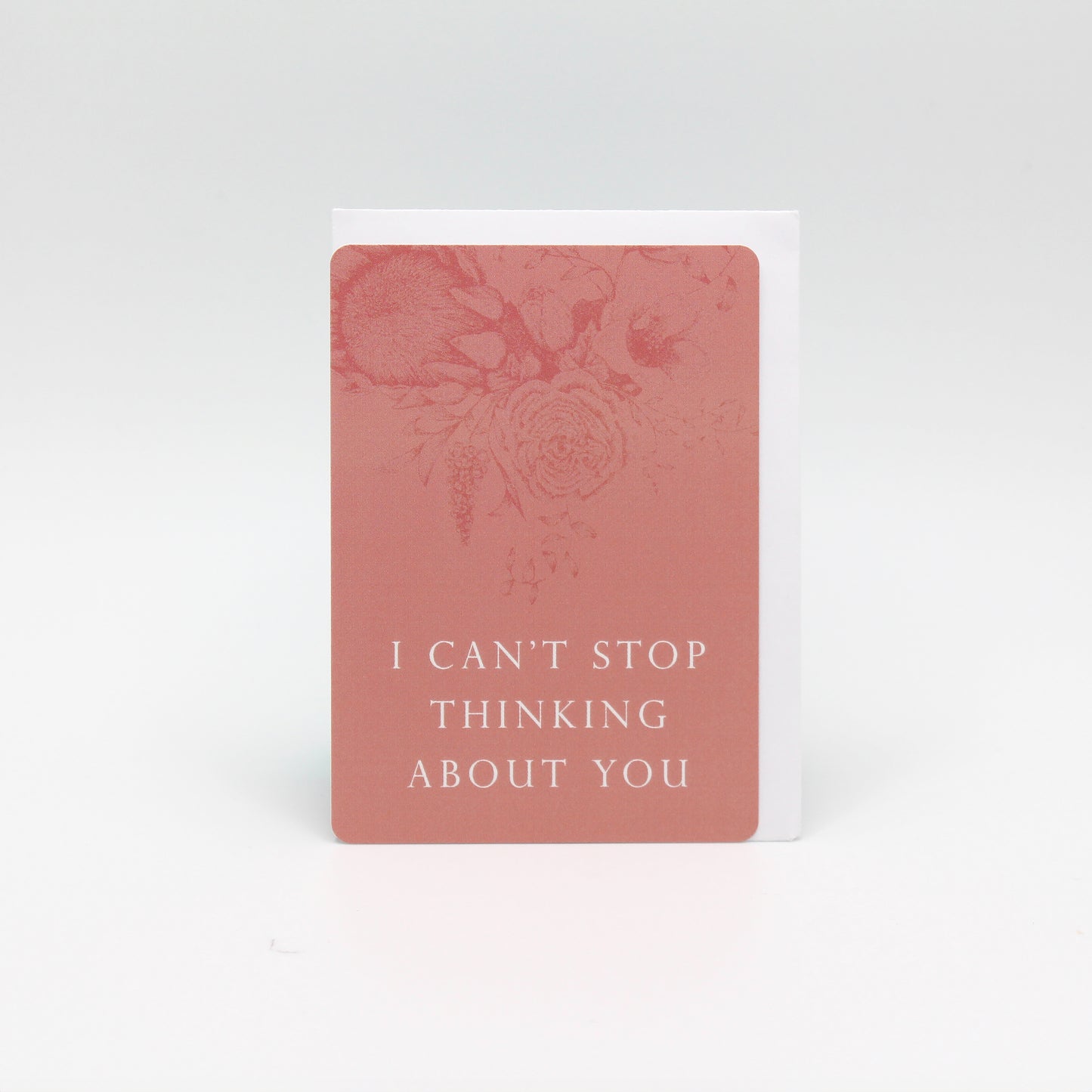 Coral floral minicard that reads "I can't stop thinking about you" by Rust Belt Love