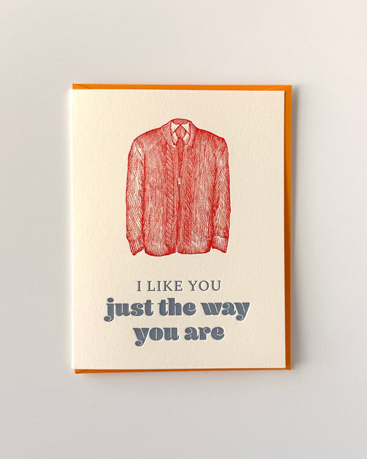 I Like You Just The Way You Are Mister Rogers' Neighborhood Letterpress Greeting Card