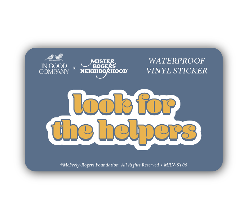 Look For The Helpers; Mister Rogers' Neighborhood Sticker