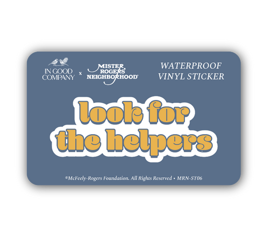 Look For The Helpers; Mister Rogers' Neighborhood Sticker