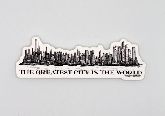 The Greatest City In The World NYC Sticker - 4"
