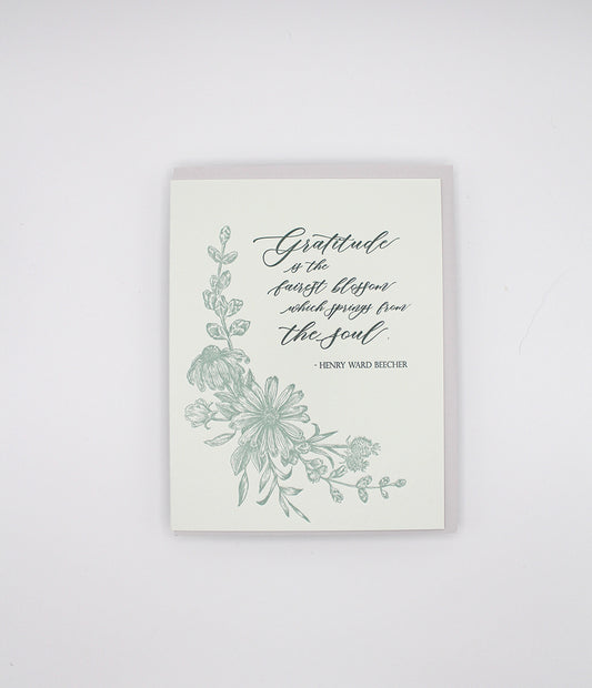 Letterpress gratitude card with florals that says "'Gratitude is the fairest blossom which springs from the soul.'- Henry Ward Beecher" by Rust Belt Love