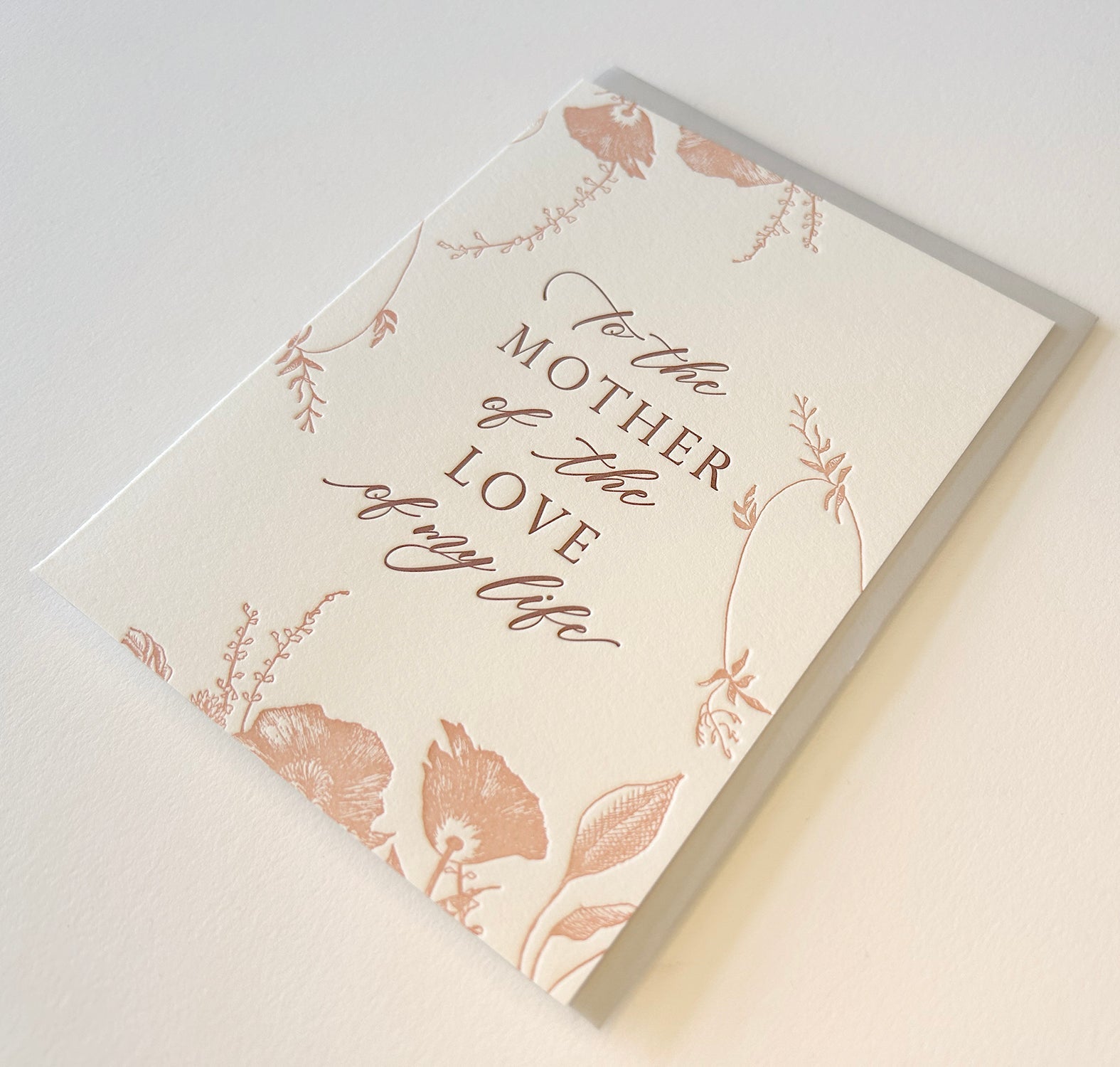 Letterpress wedding card with florals that says "to the mother of the love of my life" by Rust Belt Love